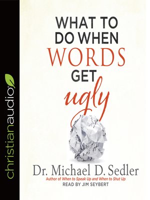 cover image of What to Do When Words Get Ugly